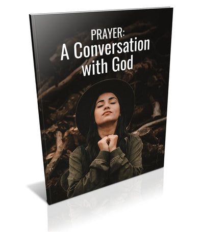 Resource 1 | Prayer, A Conversation with God