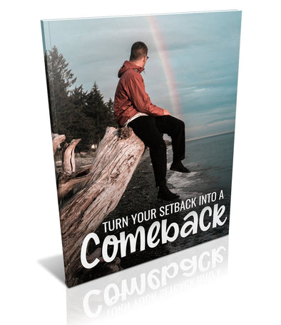 Resource 5 | Turn Your Setback into a Comeback